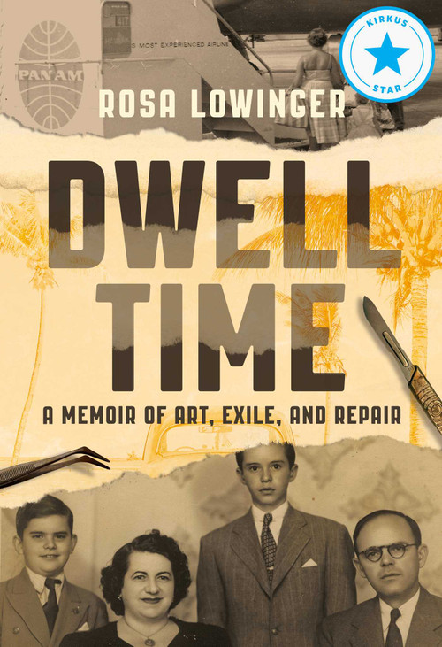 Dwell Time by Rosa Lowinger, 9781955905954