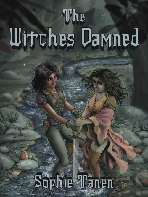 The Witches Damned by Sophie Tanen, 9781958872703