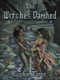 The Witches Damned by Sophie Tanen, 9781958872703