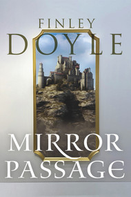 Mirror Passage by Forrest Doyle, K. M. Saurel, 9781646302567