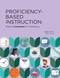 Proficiency-Based Instruction (Teaching GRAMMAR for Proficiency) by Catherine Ritz, Catherine Ritz, Mike Travers, Mike Travers, 9781961332119