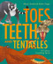 Toes, Teeth, and Tentacles (A Curious Counting Book) by Steve Jenkins, Robin Page, 9780316456692