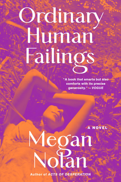 Ordinary Human Failings (A Novel) - 9780316567794 by Megan Nolan, 9780316567794