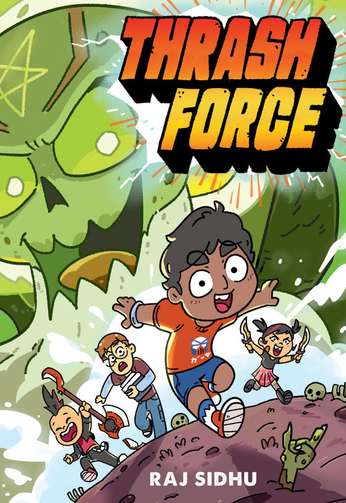 Thrash Force by Raj Sidhu, Billy Yong, 9780316577168