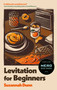 Levitation for Beginners - 9780349141350 by Suzannah Dunn, 9780349141350