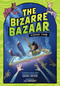 The Bizarre Bazaar: Mirror Town (A Graphic Novel) by Daniel Nayeri, Liz Enright, 9780759556423