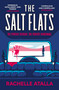 The Salt Flats - 9781399727310 by Rachelle Atalla, 9781399727310