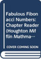 Fabulous Fibonacci Numbers (Chapter Reader) by Math, 9780618899845