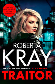 Traitor (the brand-new unputdownable gangland thriller) - 9781408730058 by Roberta Kray, 9781408730058