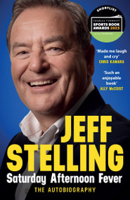Saturday Afternoon Fever - 9781472279828 by Jeff Stelling, 9781472279828