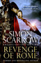 Revenge of Rome (Eagles of the Empire 23) (The thrilling new Eagles of the Empire novel - Macro and Cato return!) - 9781472287212 by Simon Scarrow, 9781472287212