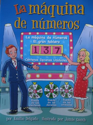 La mßquina de n·meros (Math Reader; CAC3/TXC2) (Spanish Edition) by , 9780618929481
