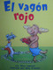 El vag=n rojo (Math Reader; CAC9/TXC6) (Spanish Edition) by Math, 9780618930586