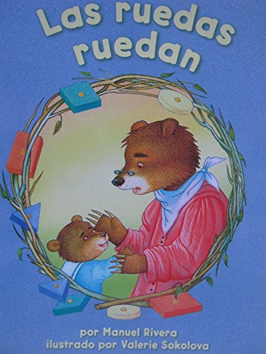 Las ruedas ruedan (Math Reader; CAC4/TXC8) (Spanish Edition) by Math, 9780618930678