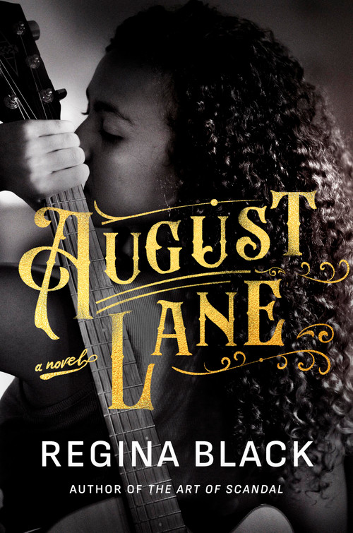August Lane by Regina Black, 9781538767528