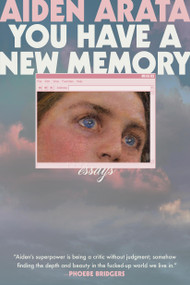 You Have a New Memory by Aiden Arata, 9781538767597