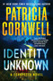 Identity Unknown - 9781538770405 by Patricia Cornwell, 9781538770405