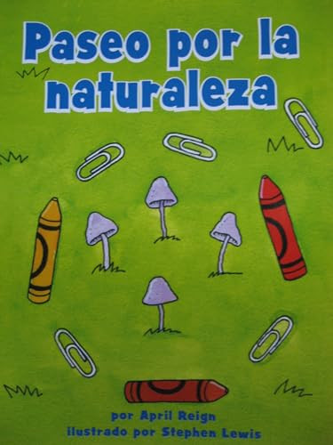 Paseo por la naturaleza (Math Reader; CAC18/TXC18) (Spanish Edition) by , 9780618930579