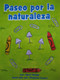 Paseo por la naturaleza (Math Reader; CAC18/TXC18) (Spanish Edition) by , 9780618930579