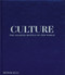 Culture (The Leading Hotels of the World) by Spencer Bailey, Pico Iyer, 9781580936842