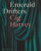 Emerald Drifters by Cig Harvey, Ocean Vuong, 9781580936873