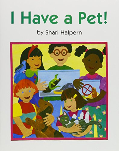 I Have a Pet! (Read Aloud Grade K) by Reading, 9780547010144