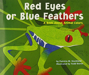 Red Eyes or Blue Feathers (Read Aloud Grade K) by Reading, 9780547010397