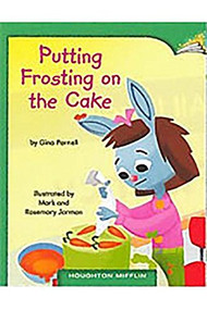 Putting Frosting on the Cake (Individual Titles Set (6 copies each) Level D) by Reading, 9780547086460