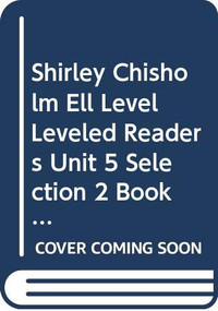 Shirley Chisholm (Individual Titles Set (6 copies each) Level S) by Reading, 9780547086804