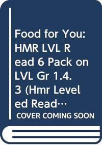 Food for You (Individual Titles Set (6 copies each) Level H) by Reading, 9780547088105