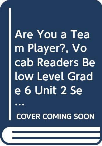 Are You a Team Player? (Individual Titles Set (6 copies each) Level S) by Reading, 9780547088266