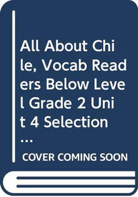 All About Chile (Individual Titles Set (6 copies each) Level K) by Reading, 9780547089690