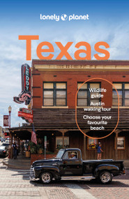 Lonely Planet Texas - 9781837583805 by Regis St Louis, Dale Blasingame, Stephen Lioy, Meena Thiruvengadam, 9781837583805