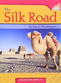 The Silk Road (Individual Titles Set (6 copies each) Level V) by Reading, 9780547093178