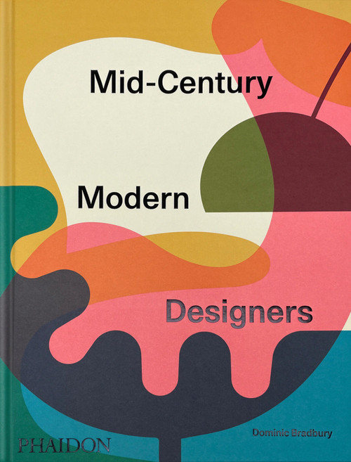 Mid-Century Modern Designers by Dominic Bradbury, 9781838669270