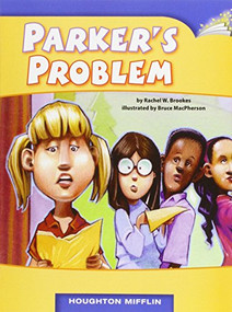 Parker's Problem (Individual Titles Set (6 copies each) Level P) by Reading, 9780547093833