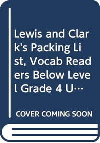 Lewis and Clark's Packing List (Individual Titles Set (6 copies each) Level Q) by Reading, 9780547094755
