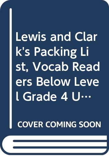 Lewis and Clark's Packing List (Individual Titles Set (6 copies each) Level Q) by Reading, 9780547094755