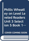 Phillis Wheatley (Individual Titles Set (6 copies each) Level T) by Reading, 9780547096926