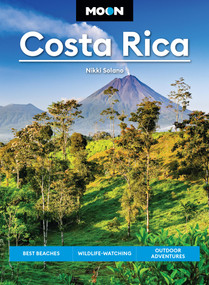 Moon Costa Rica (Best Beaches, Wildlife-Watching, Outdoor Adventures) - 9798886471014 by Nikki Solano, Moon Travel Guides, 9798886471014
