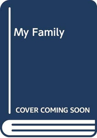 My Family (Individual Titles Set (6 copies each) Level A) by Reading, 9780547097961
