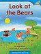 Look at the Bears (Individual Titles Set (6 copies each) Level A) by Reading, 9780547098142