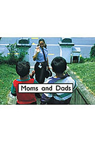 Moms & Dads (Leveled Reader Bookroom Package Magenta (Levels 1-2)) by RIGBY, 9781418968076