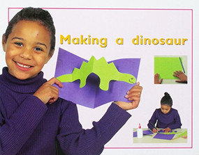 Making a Dinosaur (Individual Student Edition Magenta (Level 1)) by RIGBY, 9780763559502