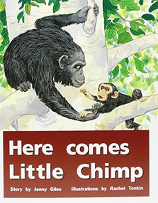 Here Comes Little Chimp (Individual Student Edition Red (Levels 3-5)) by RIGBY, 9780763559694