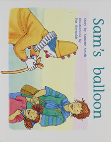 Sam's Balloon (Individual Student Edition Red (Levels 3-5)) by RIGBY, 9780763559748