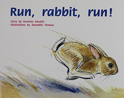 Run, Rabbit, Run! (Individual Student Edition Red (Levels 3-5)) by RIGBY, 9780763559908