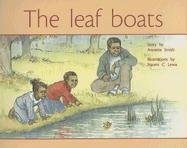 The Leaf Boats (Individual Student Edition Yellow (Levels 6-8)) by RIGBY, 9780763560171