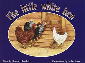 The Little White Hen (Individual Student Edition Yellow (Levels 6-8)) by RIGBY, 9780763560294