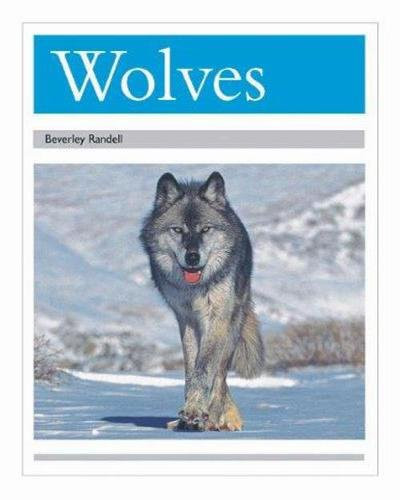 Wolves (Individual Student Edition Silver (Levels 23-24)) by RIGBY, 9780763565541